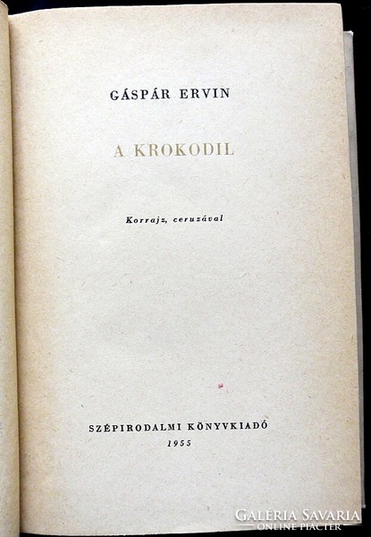 Gaspar ervin: the crocodile. Signed by the author