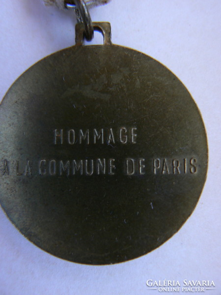 "HOMMAGE A LA COMMUNE DE PARIS" 1871-1971 ÉREM (KITÜNTETÉS), JELZETT (ANDRÉ GOSSELIN), RITKA! BRONZ