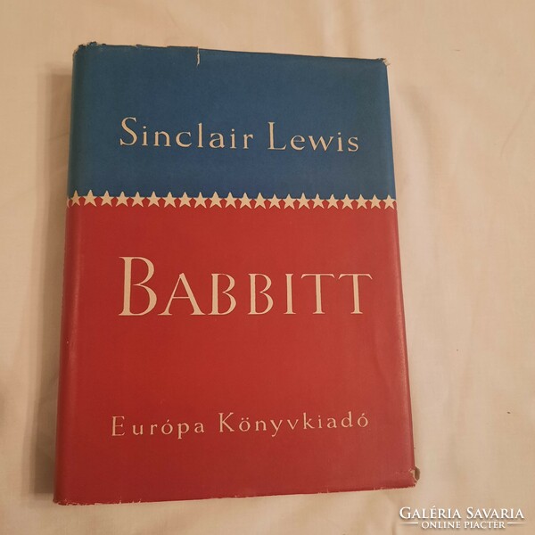 Sinclair Lewis: Babbitt    Európa Könyvkiadó 1958