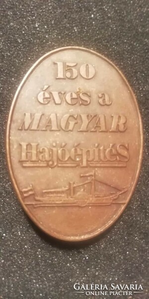 150 éves a Magyar Hajóépítés kitűző