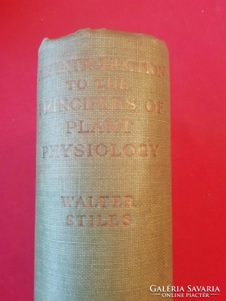 1936 -os Bevezetés a növényélettan alapelveibe szakkönyv ritkaság  700 old Angolul  Walter Stiles
