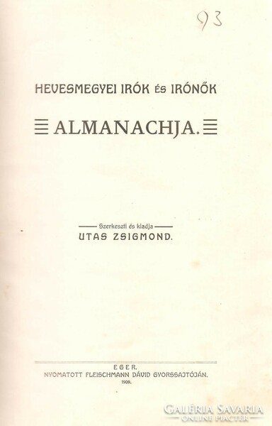 Utas Zsigmond: Hevesmegyei Írók És Írónők Almanachja  1909