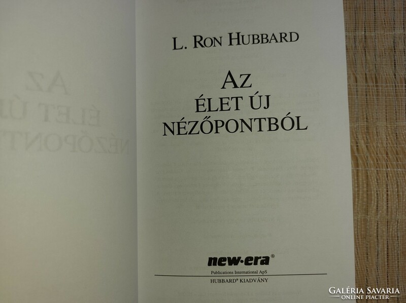 L.Ron Hubbard: Szcientológia: Az élet új nézőpontból. 1900.-Ft.