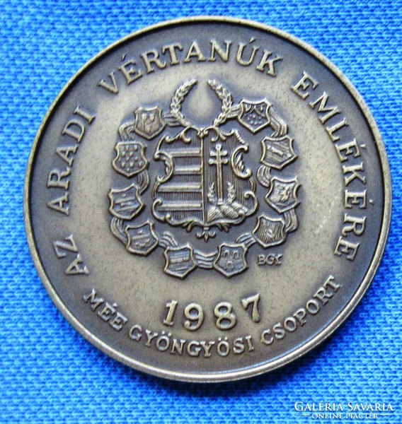 Aradi Vértanúk Nagy Sándor József bronz emlékérem 42,5 mm,1987.Bognár György