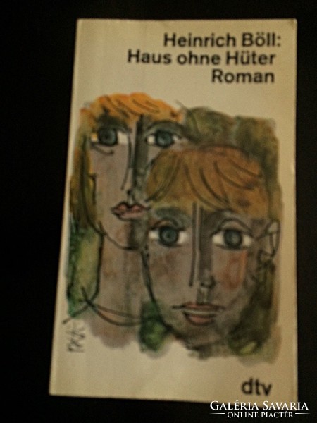 Heinrich Böll: Haus ohne Hüter, regény