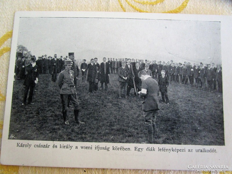 Approx. 1918 Last Hungarian king iv. Photographed by Károly among his young subordinates, contemporary photo sheet