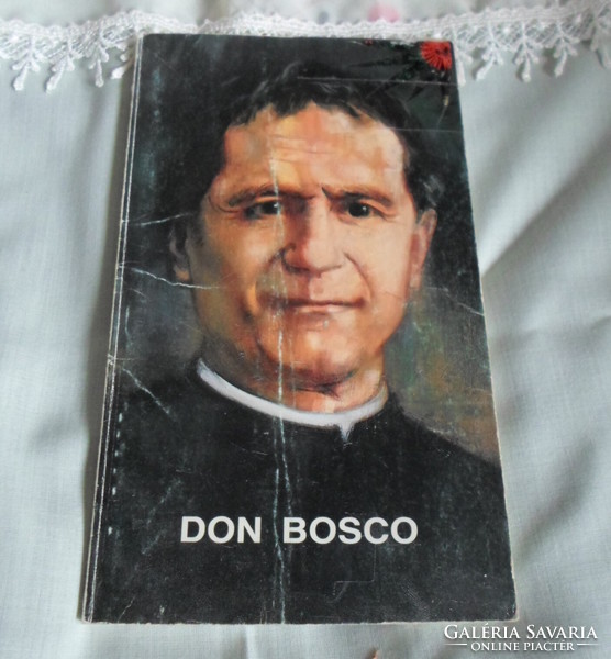 Anton Birklbauer: Don Bosco – élet az ifjúságért (Bécs, 1988; vallásos életrajzi regény)