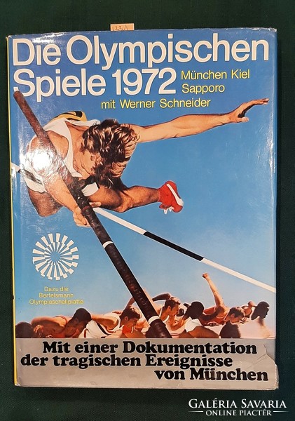 DIE OLYMPISCHEN SPIELE 1972 München Kiel Sapporo mit Werner Schneider - német-nyelvű - RITKASÁG (23)