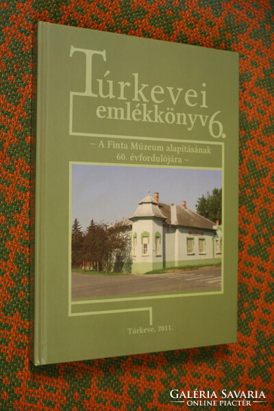 TÚRKEVEI EMLÉKKÖNYV 6.