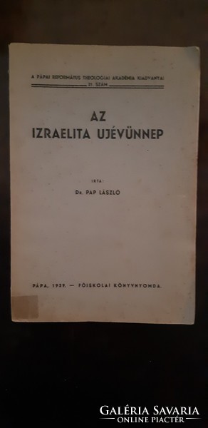 László the priest: the Judaica of the Israelite New Year