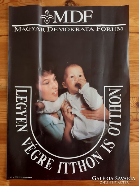 Poster: let home be at home at last, Hungarian democratic forum