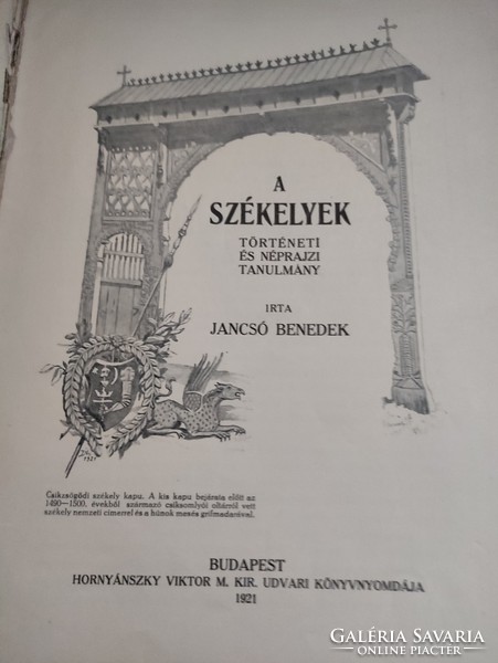 A Székelyek történeti és néprajzi tanulmány.Bp 1921-es kiadás.