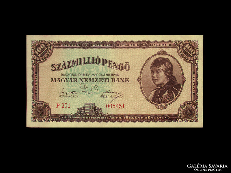 100 000 000 PENGŐ - 1946 - Inflációs sor!