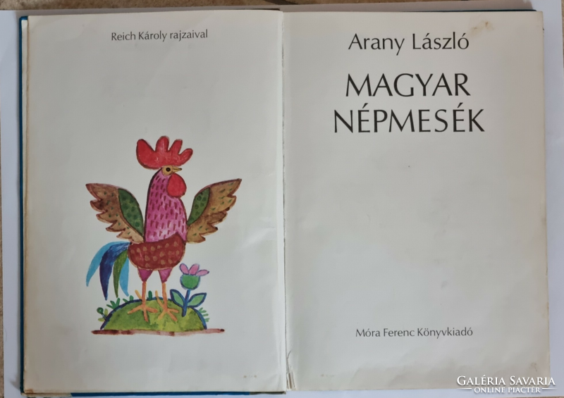 Arany László: Magyar népmesék Móra Ferenc Könyvkiadó 1979