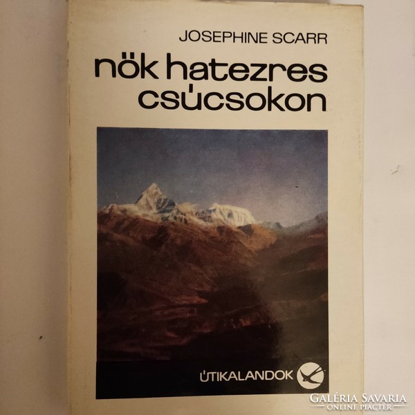 Josephine scarr: women on six thousand peaks