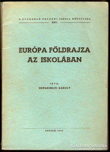 Károly Udvarhelyi: geography of Europe at school