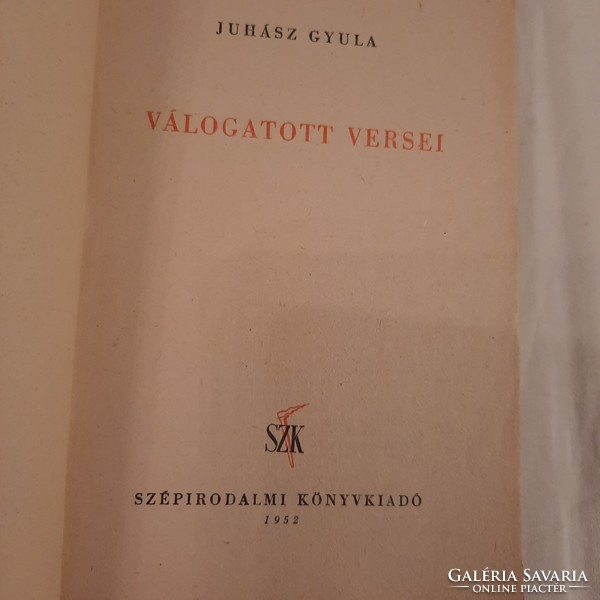 Juhász Gyula válogatott versei  Szépirodalmi Kiskönyvtár sorozat 54. kötet 1952
