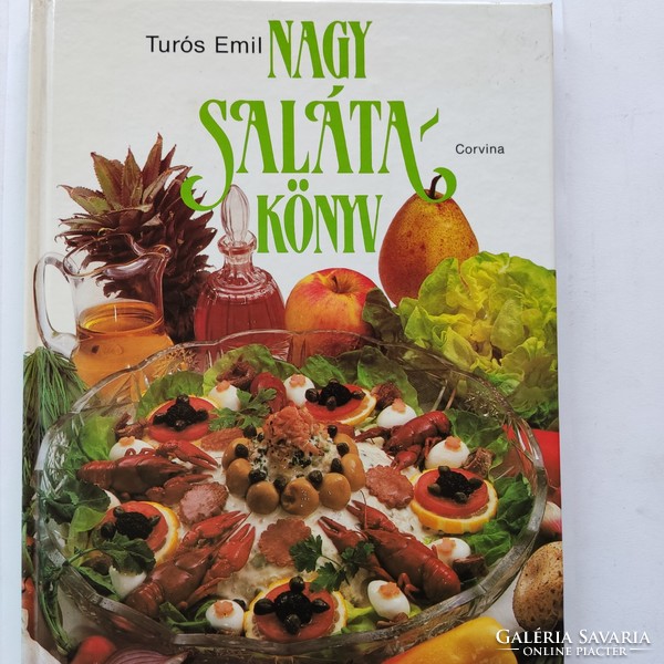 Turós Emil: Nagy salátakönyv