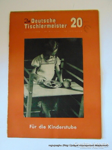 1942 október 30  /  Der Deutsche Tischlermeister  /  Régi ÚJSÁGOK KÉPREGÉNYEK MAGAZINOK Ssz.:  17475