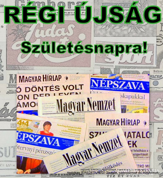2001 október 29  /  Magyar Nemzet  /  Születésnapra!? EREDETI ÚJSÁG! Ssz.:  23593