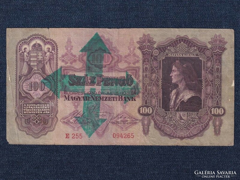 Második sorozat (1927-1932) 100 Pengő bankjegy 1930 nyilaskereszt felülbélyegzett (id64656)