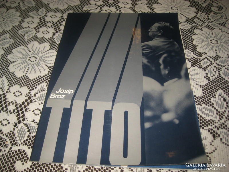Josip broz tito 1892-1980, monograph about Tito in Croatian