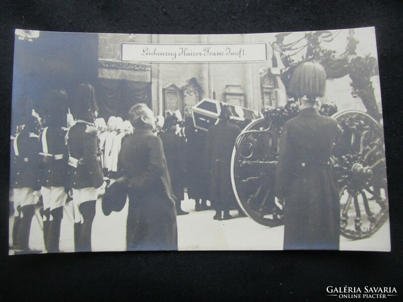 1916 HABSBURG FERENC JÓZSEF CSÁSZÁR MAGYAR KIRÁLY TEMETÉSE EREDETI ÉS KORABELI  FOTÓ - LAP FÉNYKÉP