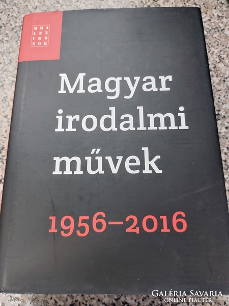 Magyar irodalmi művek 1956-2016.   4500.-Ft.