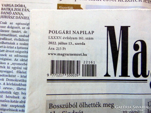 2022 July 13 / Hungarian nation / for birthday!? Original newspaper! No.: 23699