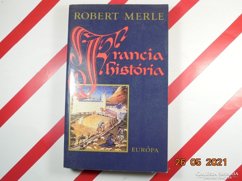 Robert Merle: French history