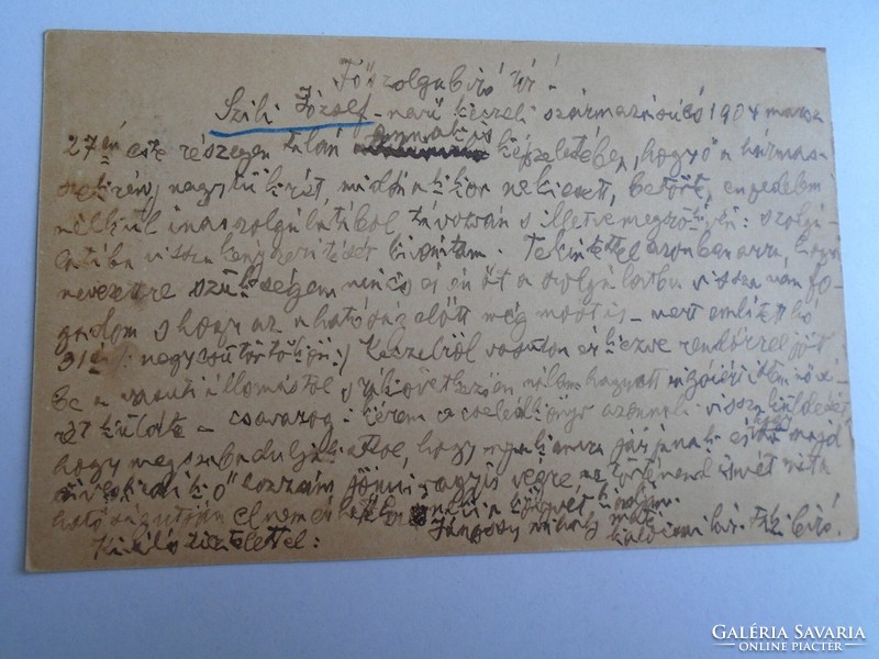D191540 Levelezőlap  1904  KALOCSA   Főszolgabíró úrnak  Kiskőrös (részeg betörő Szili József)