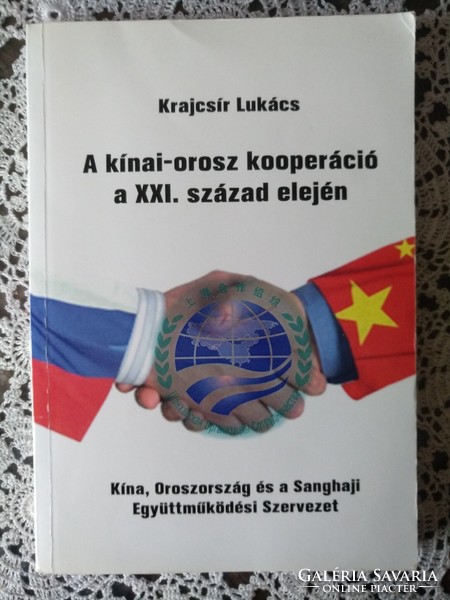 Krajcír: Sino-Russian cooperation in the 21st century. At the beginning of the century, negotiable
