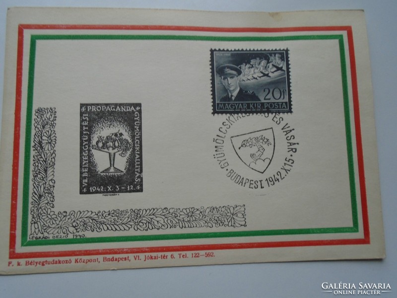 D192261  Horthy István bélyeg   Emléklap   Propaganda Gyümölcskiállítás  Budapest 1942  (Légrády)