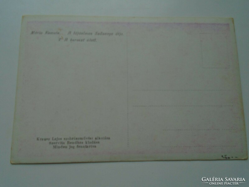 D192345 Régi  képeslap Mária Remete  Krausz  Lajos szobrász alkotása -Szervita rendház kiadása 1920K