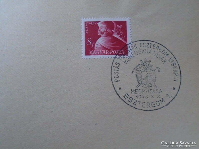D192496 Alkalmi bélyegzés - Postás Turisták Esztergom- Vaskapui Menedékházának Megnyitása 1948