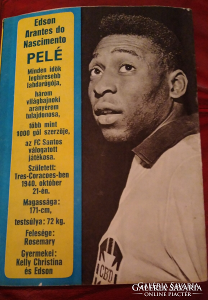 Approximately 1970 Hámori tibor: pelé. Encounter with black pearls - sports, football, soccer, football, newspaper