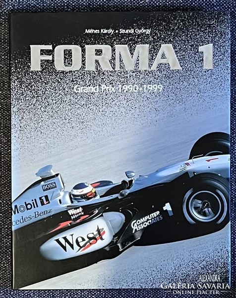 Formula 1 grand prix 1990-1999 (Károly Mehes, György Sundi)