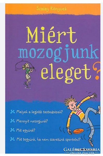 Miért mozogjunk eleget?