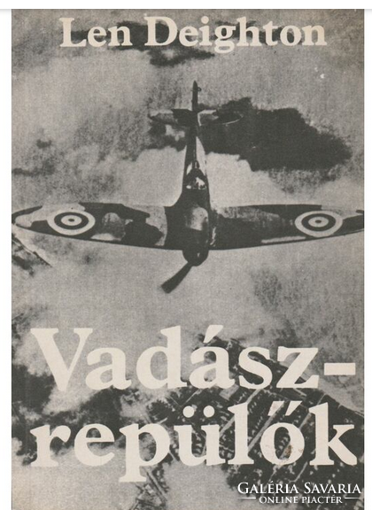 Vadászrepülők - Az angliai légi csata története 1983-as kiadás