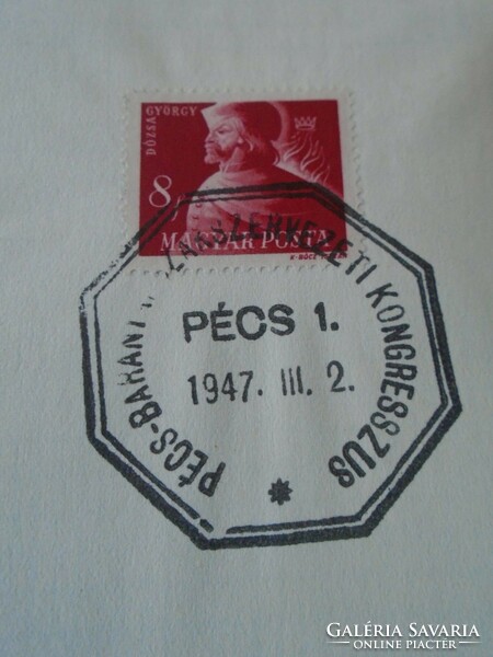 ZA413.7  Alkalmi bélyegzés-Pécs-Baranya Szakszervezeti Kongresszus  PÉCS 1947