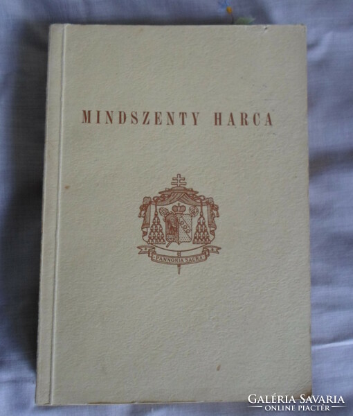 Mindszenty okmánytár 2.: Mindszenty harca (München, 1957)