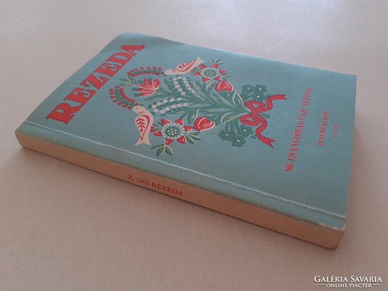 Régi könyv Rezeda 1953 népdalgyűjtemény dedikált 96 csángómagyar népdal Zeneműkiadó