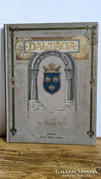 Dr. Havass Rezső: Dalmácia (1906)