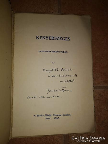Dedikált Jankovich Ferenc: Kenyérszegés. Első kiadás. Párizs