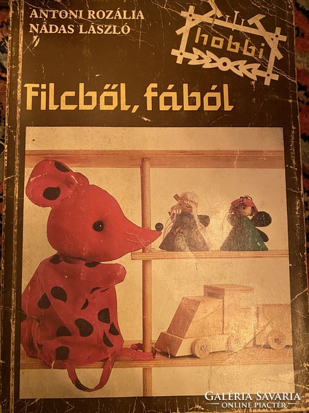 Filcből, fából gyerek hobbi könyv