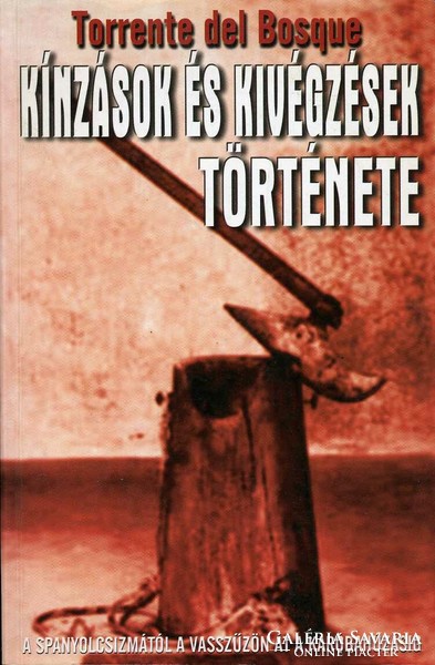 Torrente de bosque: torture and executions
