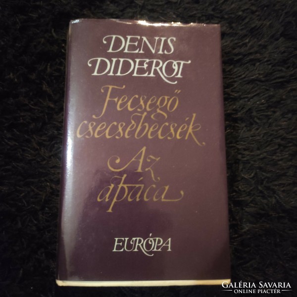 Fecsegő csecsebecsék/Az apáca  (Denis Diderot)