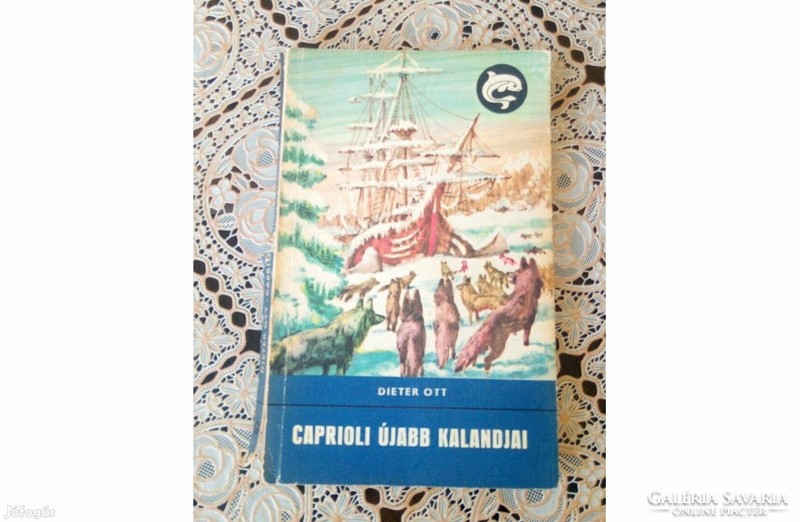 Dieter Ott Caprioli újabb kalandjai Delfin könyv