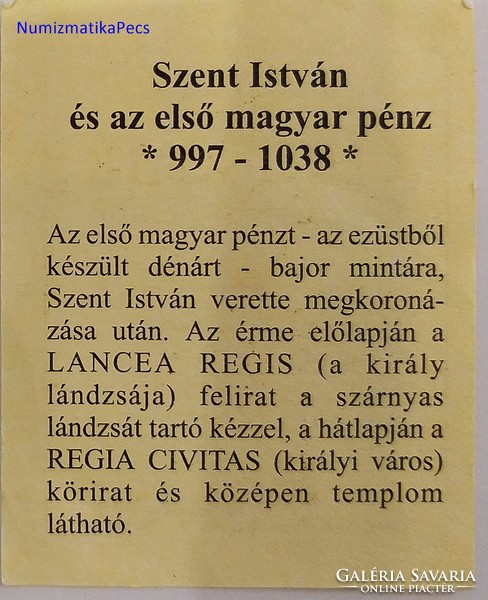 Ezüst Szent István és az első magyar pénz (No: 22/61.)