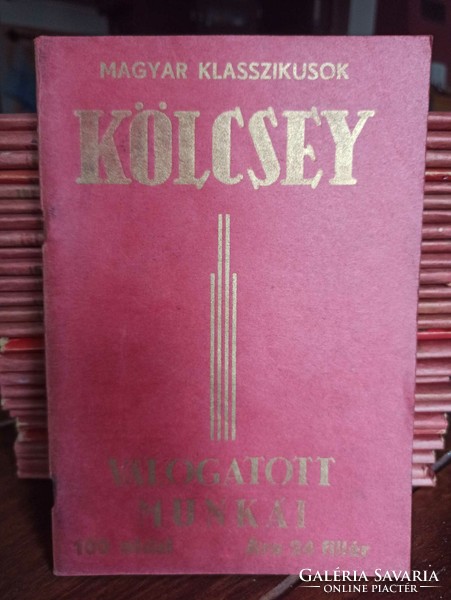 Kölcsey Ferenc Válogatótt munkái (Magyar klasszikusok) Bp., 96 oldal